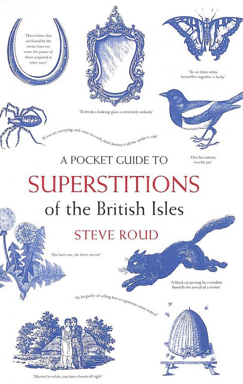 A Pocket Guide to Superstitions of the British Isles (The Pocket Guide)