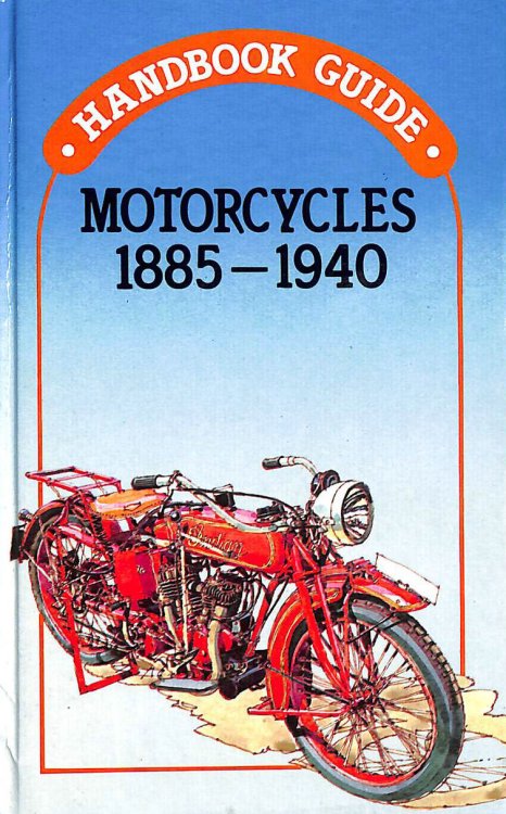 MOTORCYCLES 1885-1940 (Handbook Guide)