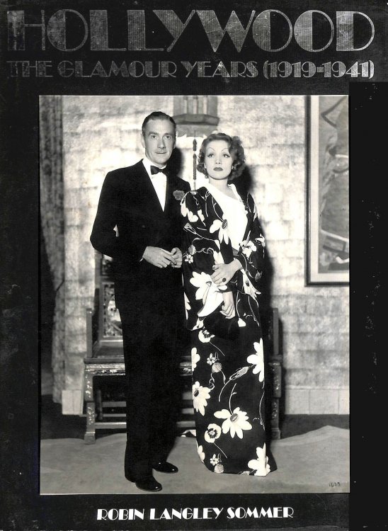 Hollywood: The Glamour Years, 1919-41