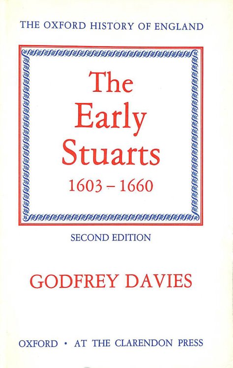 The Early Stuarts, 1603-1660: 9 (Oxford History of England)