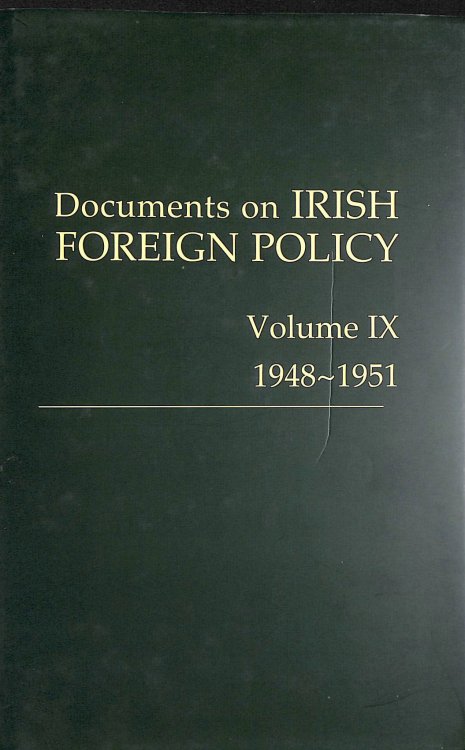 Documents on Irish Foreign Policy, v. 9: 1948-1951, Gift inscription by Catriona Crowe