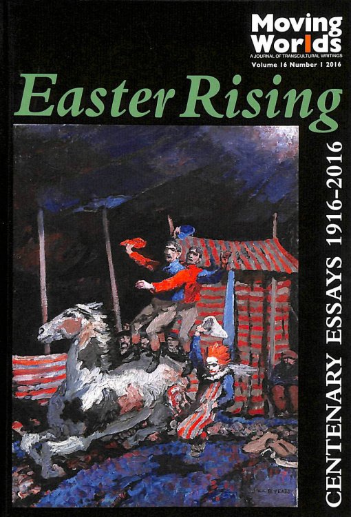 Easter Rising: Centenary Essays 1916-2016