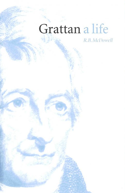 Grattan: A Life