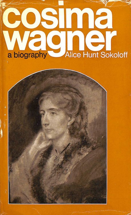 Cosima Wagner: a biography