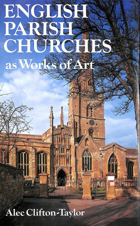 English Parish Churches as Works of Art