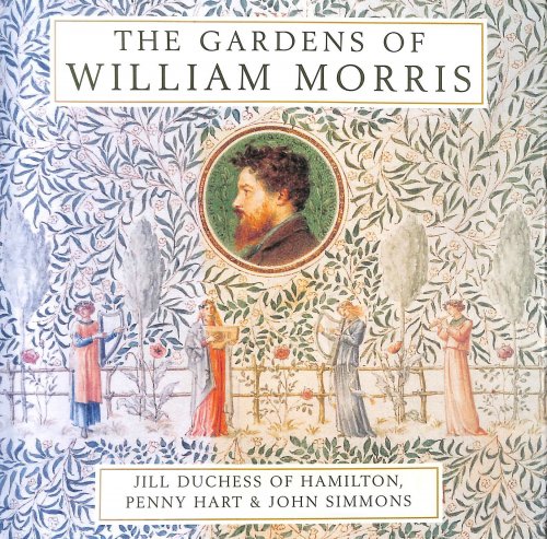 The Gardens of William Morris