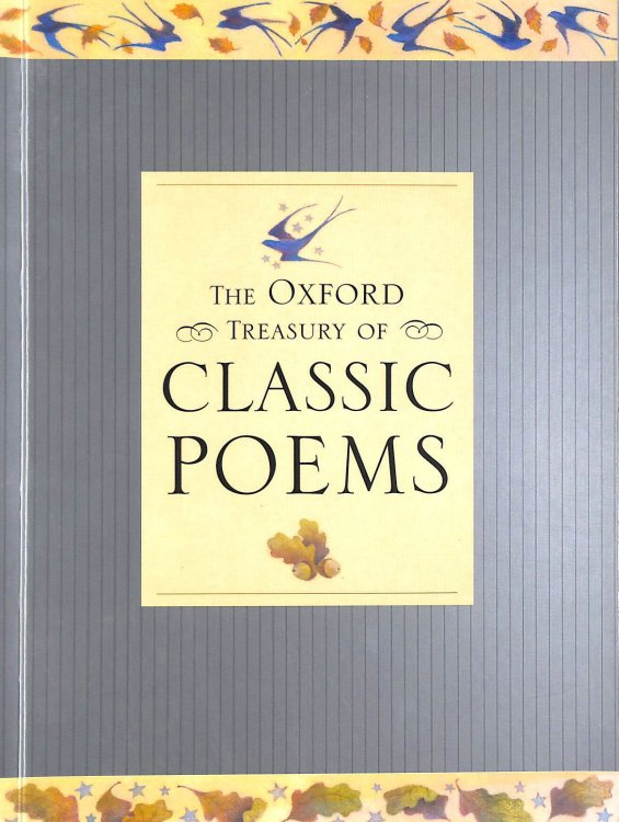 The Oxford Treasury of Classic Poems
