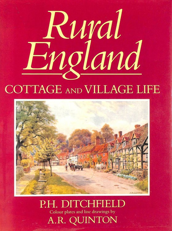 Rural England: Cottage and Village Life
