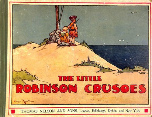The Little Robinson Crusoes