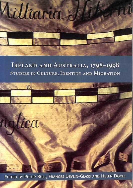 Ireland and Australia 1798-1998: Studies in Culture, Identity and Migration, Gift inscription by the author