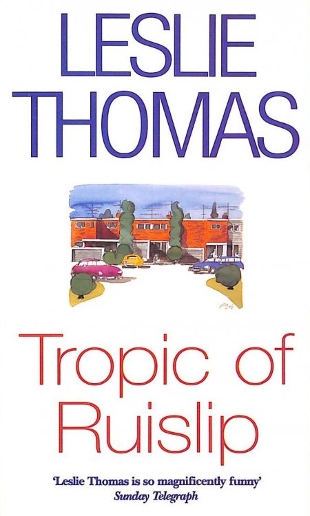 Tropic Of Ruislip
