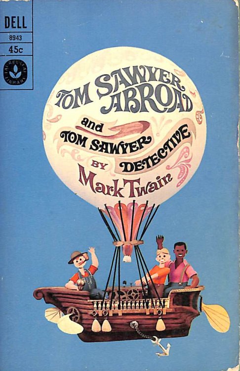Tom Sawyer Abroad and Tom Sawyer Detective (Laurel Leaf Library)