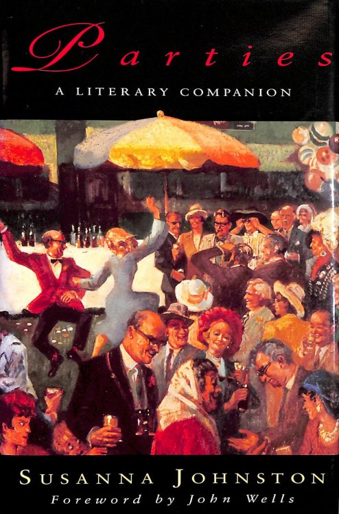Parties: a Literary Companion