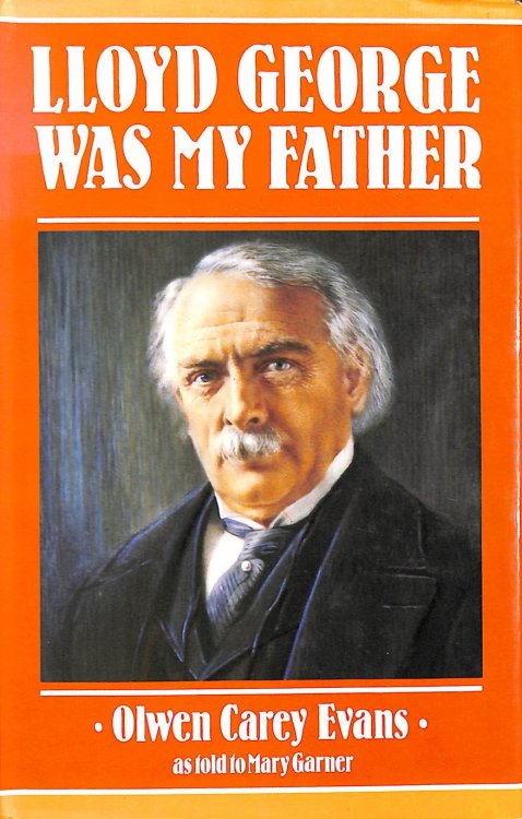 Lloyd George Was My Father