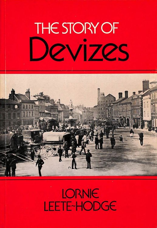 Story of Devizes - Signed by the author.