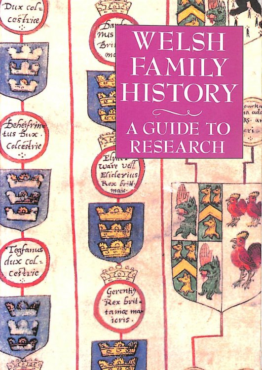 Welsh Family History: A Guide to Research
