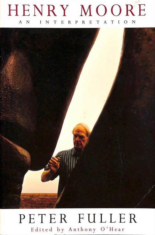 Henry Moore: An Interpretation