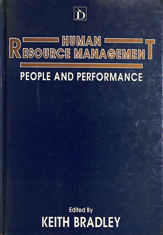 Human Resource Management: People and Performance