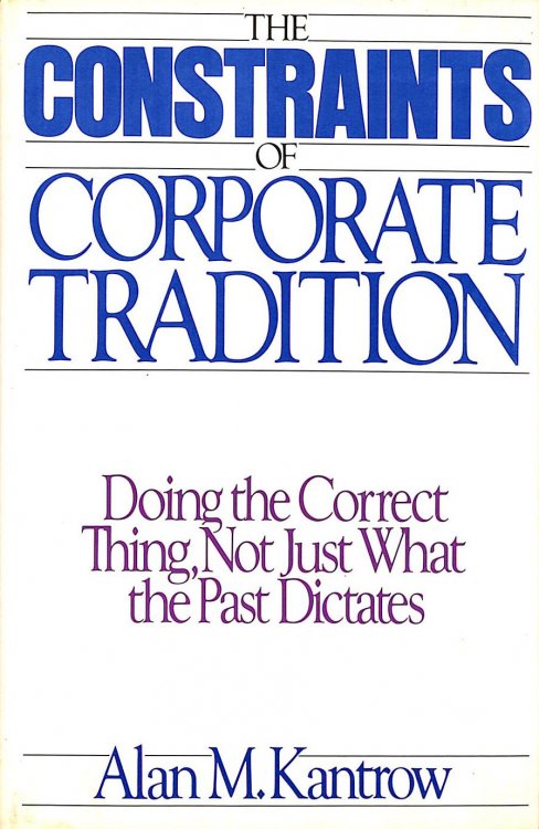 Constraints of Corporate Tradition