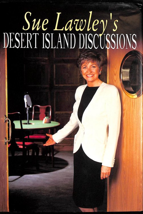 Sue Lawley's Desert Island Discussions