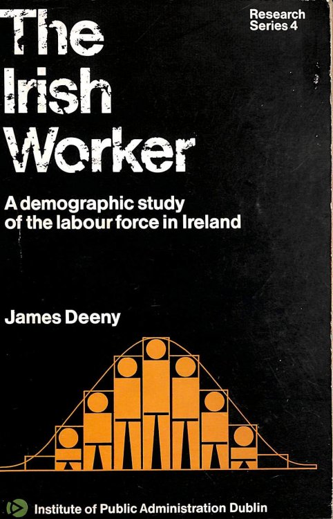 Irish Worker: A Demographic Study of the Labour Force in Ireland