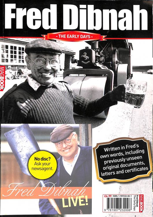 Fred Dibnah: The Early Days