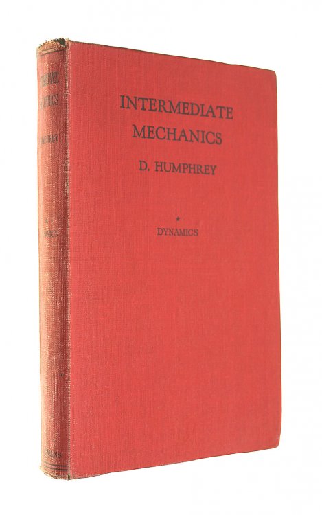 Intermediate Mechanics, Vol 1. Dynamics