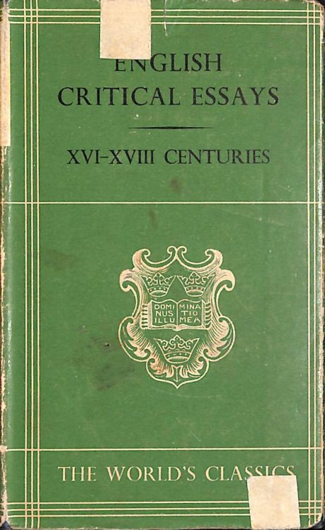 English Critical Essays, XVI - XVIII Centuries