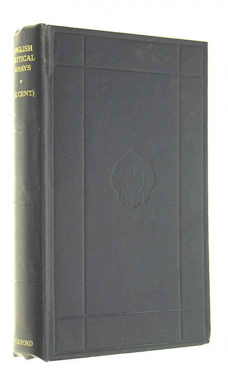 English Critical Essays, Twentieth Century (The World's Classics)