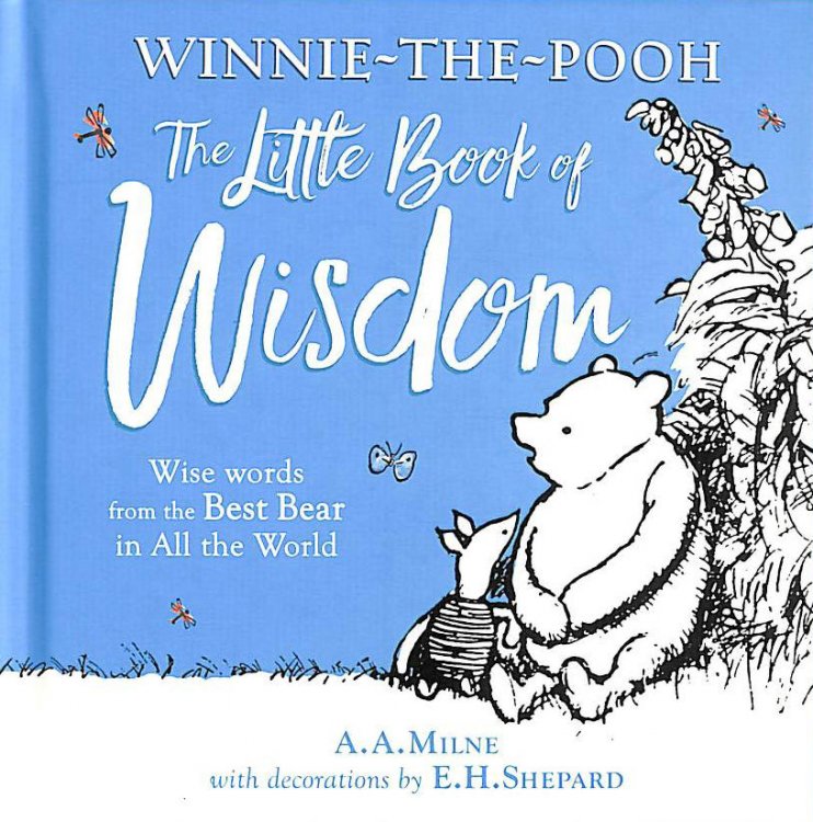 Winnie-the-Pooh's Little Book Of Wisdom