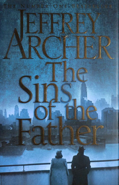 The Sins of the Father (The Clifton Chronicles)