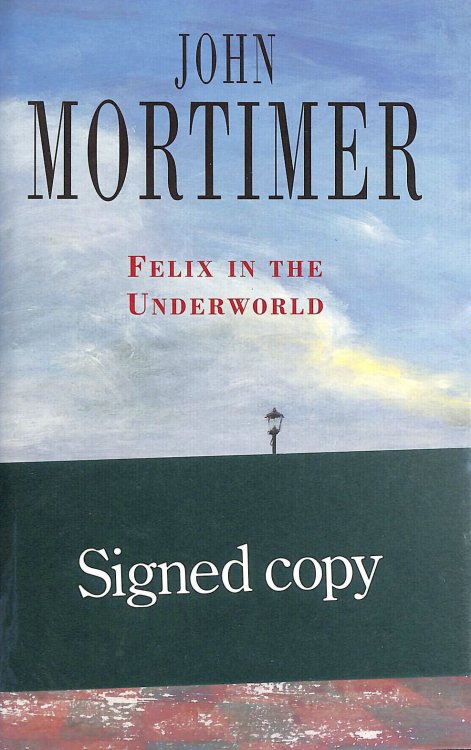 Felix in the Underworld, Signed by the author