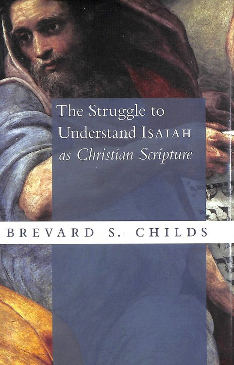 Struggle to Understand Isaiah as Ch