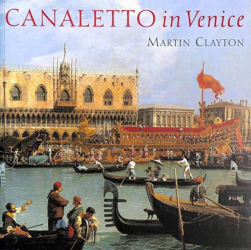 Canaletto in Venice