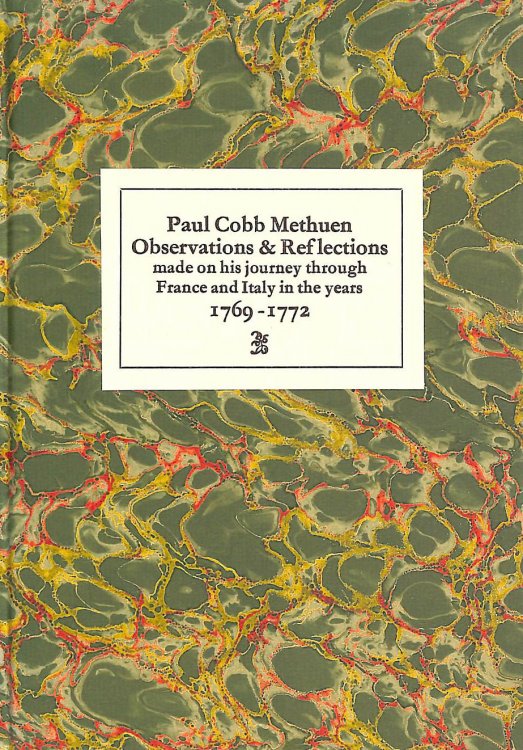 Observations and Reflections Made on His Journey Through France and Italy in the Years 1769-72