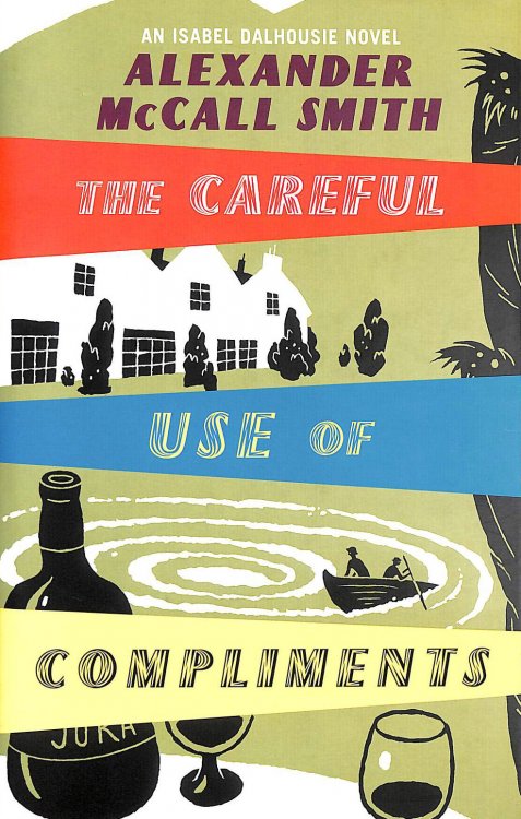 The Careful Use Of Compliments