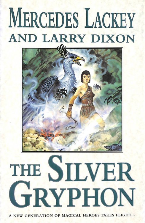 The Silver Gryphon: bk. 3 (The Mage Wars)