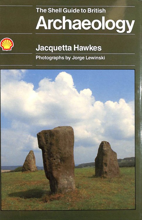 The Shell Guide to British Archaeology