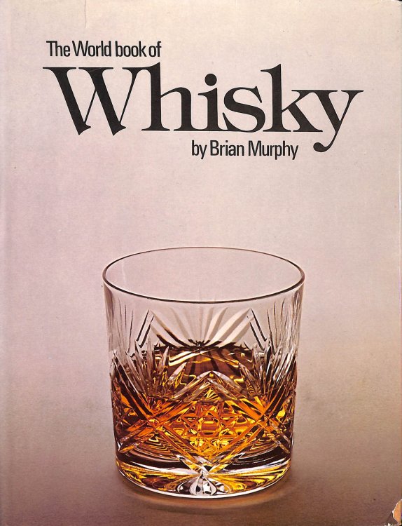 The World Book of Whisky