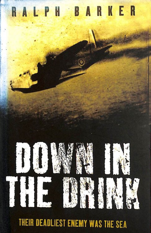 Down in the Drink: Their Deadliest Enemy Was the Sea