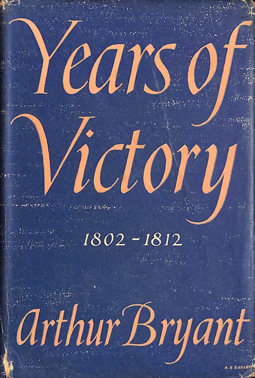 Years of Victory (1802-1812)