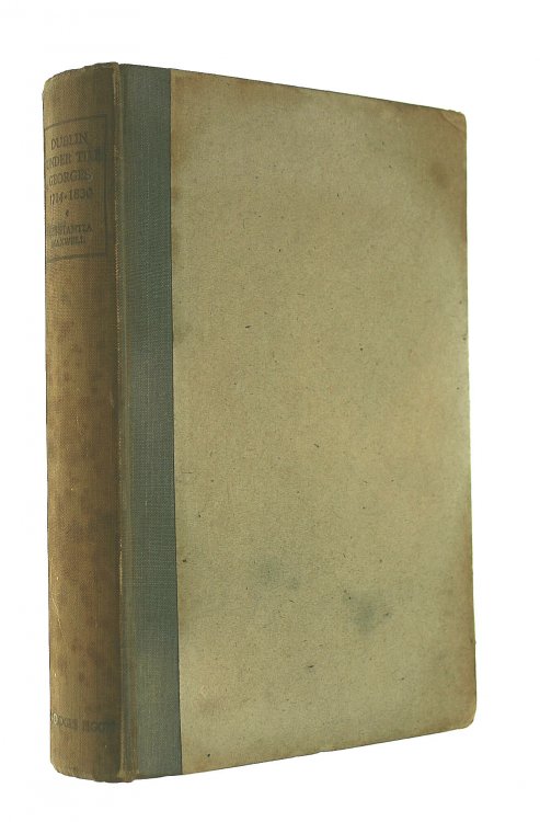 Dublin Under the Georges 1714-1830
