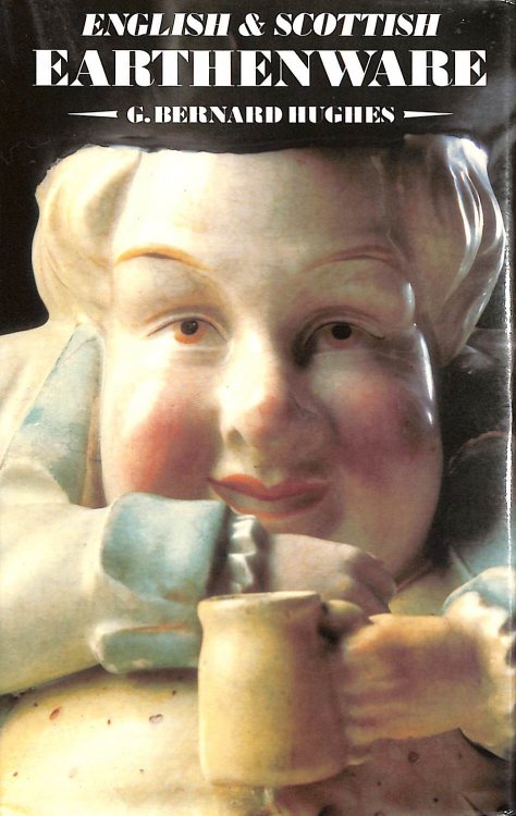 English and Scottish Earthenware 1660-1860