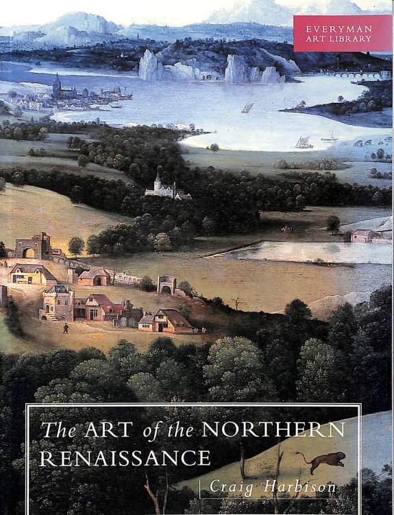Art of the Northern Renaissance (EVERYMAN ART LIBRARY)