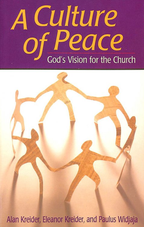 Culture of Peace: God's Vision For The Church