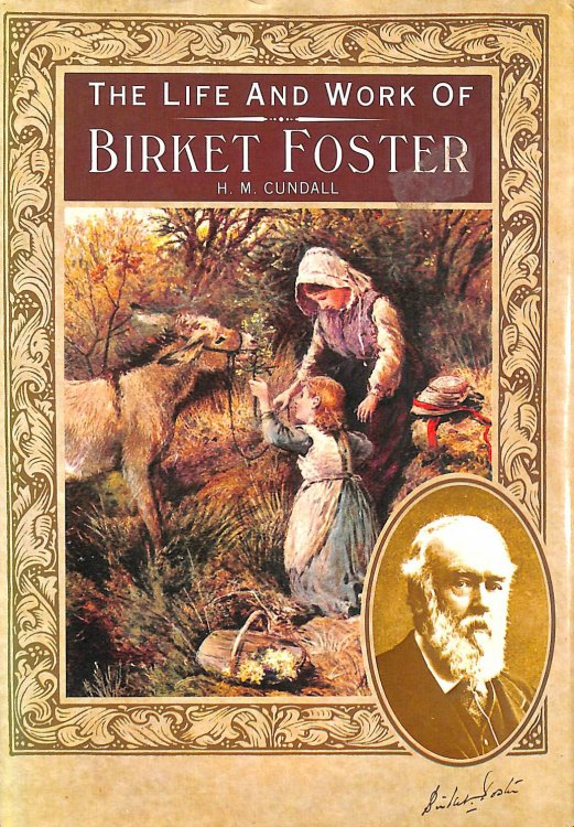 Life and Work of Birket Foster
