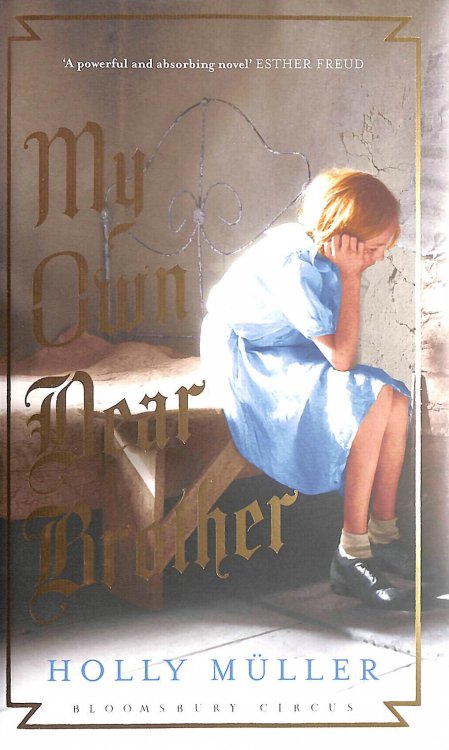 My Own Dear Brother, Gift inscription by the author