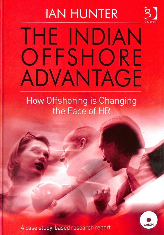 The Indian Offshore Advantage: How Offshoring is Changing the Face of HR