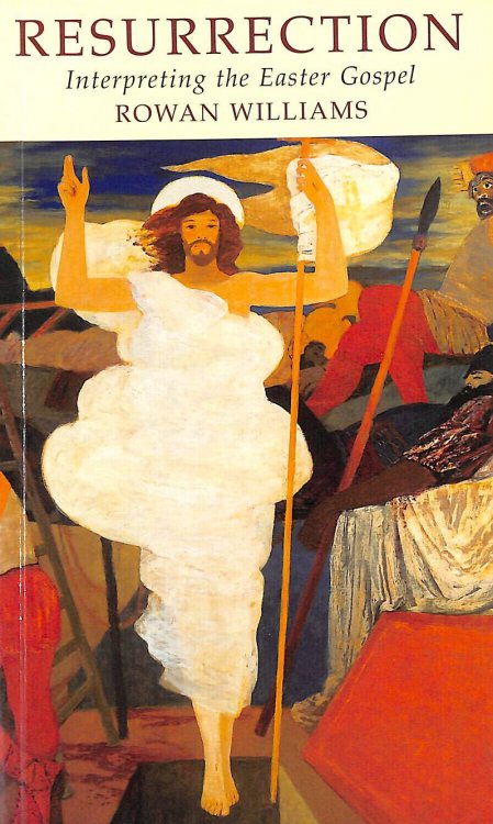 Resurrection: Interpreting the Easter Gospel