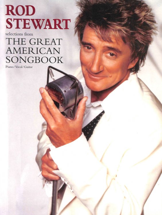 Rod Stewart: Selections from the Great American Songbook